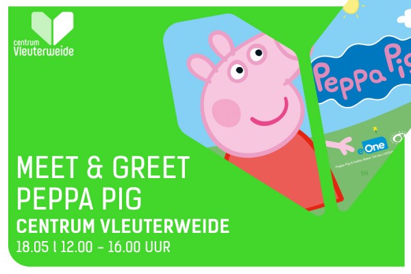 07-05_VLEU_MeetGreetPeppaPig-EVENT_900x600px
